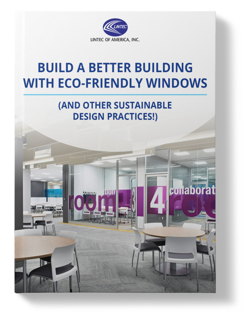 Build a Better Building with EcoFriendly Windows Digital Window Graphics